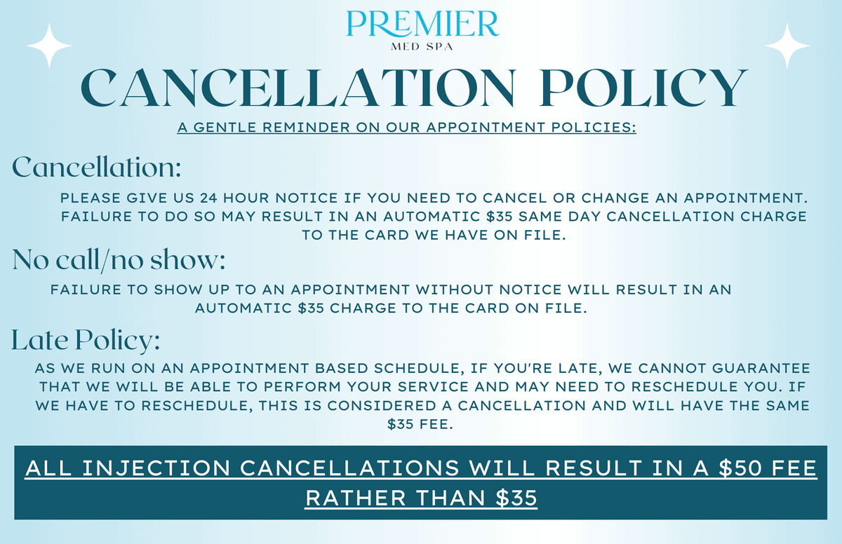 Policies of Cancellation Richardson, TX | Premier Med Spa